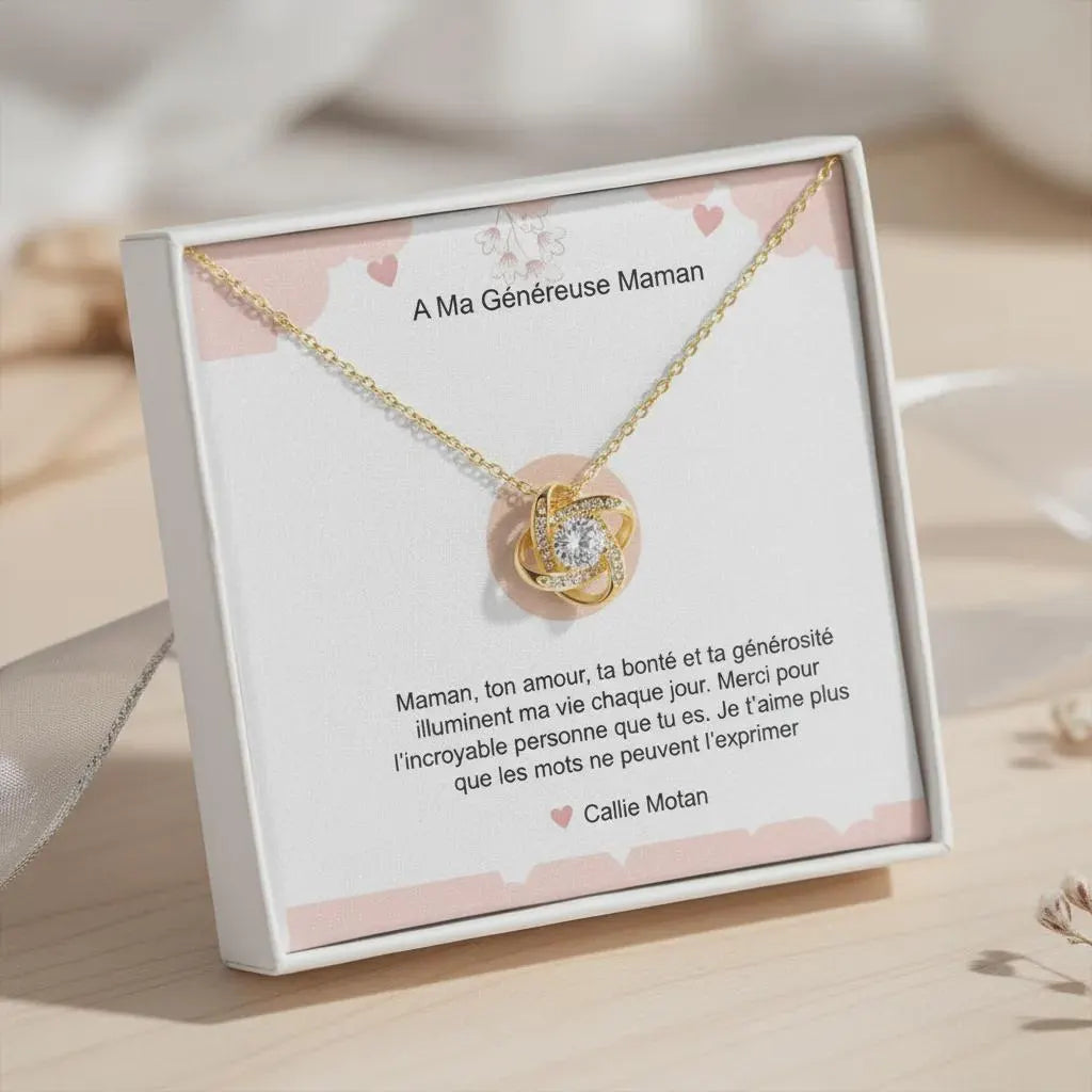 COLLIER NOEUD D'AMOUR - A MA GENEREUSE MAMAN